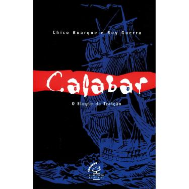 Imagem de Livro - Calabar: O Elogio da Traição 