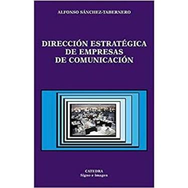 Imagem de Dirección Estratégica De Empresas De Comunicación