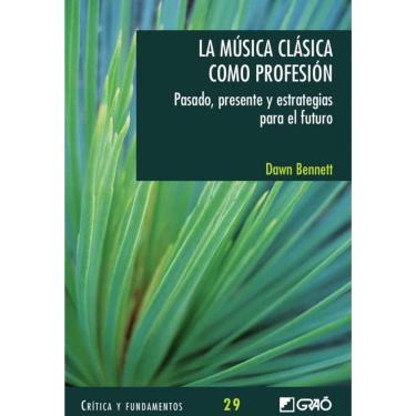 Imagem de La música clásica como profesión - Espanhol