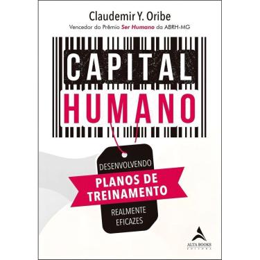 Imagem de Capital Humano - Desenvolvendo Planos de Treinamento Realmente Eficazes