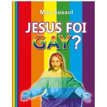 Imagem de Jesus Foi Gay - EDITORA DO AUTOR, Sortido