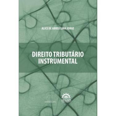 Imagem de Direito Tributário Instrumental