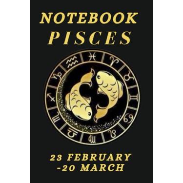 Imagem de PISCES: Size: 6" x 9" (15,24 x 22,86 cm),Cover: bright,Pager:110 notebook for adult of pisces zodiac sign
