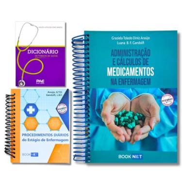 Imagem de Adm. e Cálculos de Med. + Dicionário de Termos + Procedimentos Diários