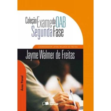 Imagem de Exame Da Oab Segunda Fase - Area Penal - Saraiva