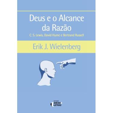 Imagem de Livro - Deus e o alcance da razão
