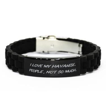 Imagem de SpreadPassion Cachorro Havanês Sarcástico, I Love My Havanese. People, Not So Much, Bracelete com fecho Glidelock preto para cão Havanês
