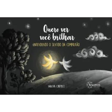 Imagem de Quero Ver Você Brilhar