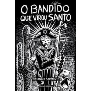 Imagem de O bandido que virou santo