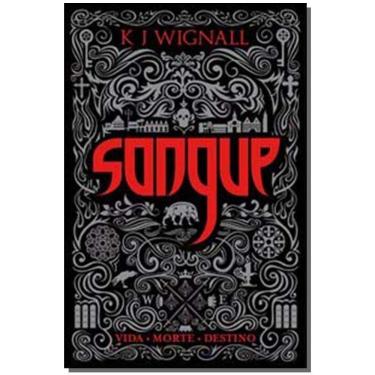 Imagem de Sangue (Vol. 1 Trilogia o Vampiro De Mércia)