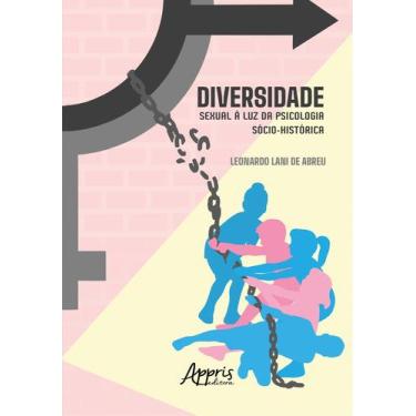 Imagem de Livro - Diversidade Sexual à Luz da Psicologia Sócio-Histórica