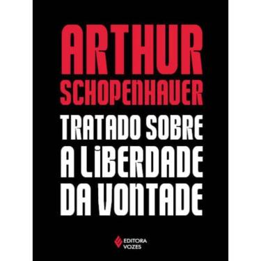 Imagem de Tratado Sobre A Liberdade Da Vontade