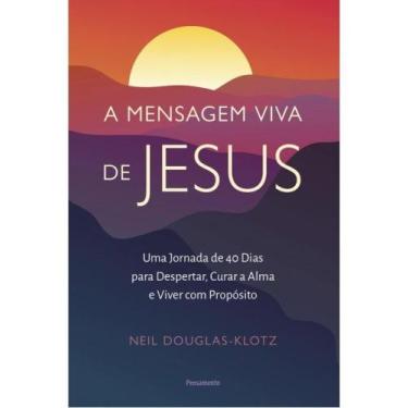 Imagem de A mensagem viva de jesus - PENSAMENTO