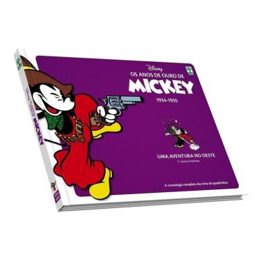Imagem de Anos de Ouro de Mickey : Uma Aventura no Oeste Walt Disney Edição de Colecionador Abril Tiras de 1934 e 1935 Capa Dura