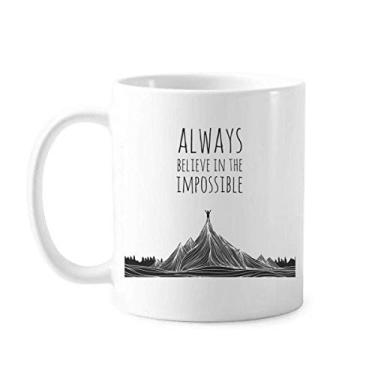 Imagem de Believe Impossible Caneca de cerâmica com citação preta e branca