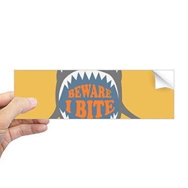 Imagem de DIYthinker Adesivo retangular para para-choque Beware I Bite Shark Illustrate Notebook Janela Decalque