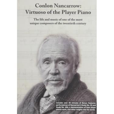 Imagem de Conlon Nancarrow: Virtuoso of the Player Piano