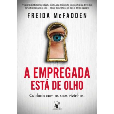 Imagem de A Empregada Está de Olho (A Empregada – Livro 3)