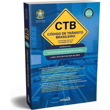 Imagem de Código De Trânsito Brasileiro 2024 – Ctb: Lei Nº 9.503, De 23 De Setembro De 1997