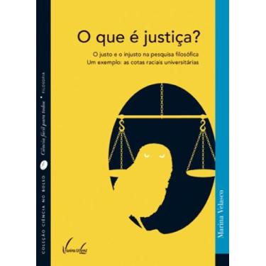 Imagem de O que é justiça O justo e o injusto na pesquisa filosófica. Um exemplo
