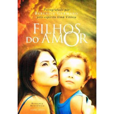 Imagem de Filhos do Amor - Romance sobre os Laços Mãe e Filho - VIVALUZ