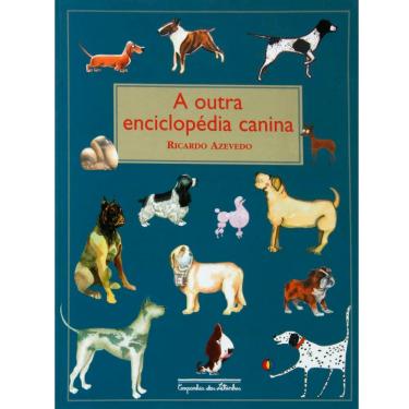 Imagem de Livro - A Outra Enciclopédia Canina - Ricardo Azevedo