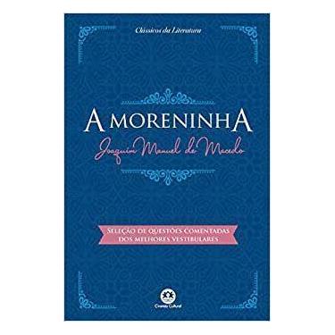 Imagem de A moreninha - Joaquim Manuel de Macedo - literatura - ciranda cultural