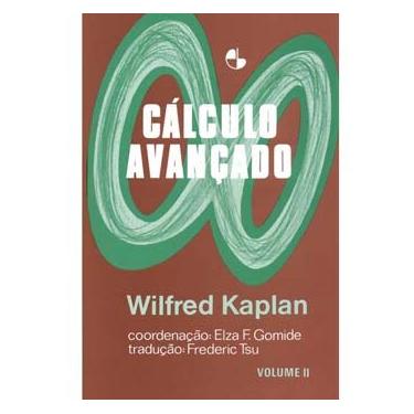 Imagem de Livro - Cálculo Avançado - Volume 2 - Wilfred Kaplan
