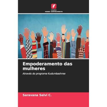 Imagem de Empoderamento das mulheres: Através do programa Kudumbashree