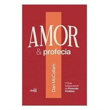 Imagem de Amor e profecia - CHARA EDITORA, 3