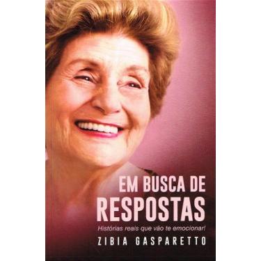 Imagem de Em Busca de Respostas - Zibia M. Gasparetto - VIDA E CONSCIENCIA
