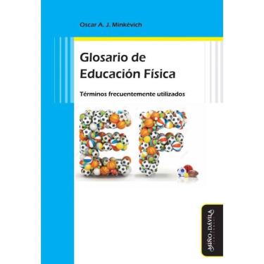 Imagem de Glosario de Educación Física. Términos frecuentemente utilizados - Espanhol