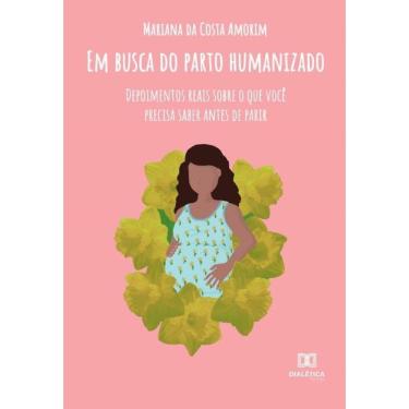 Imagem de Em Busca do Parto Humanizado-Português