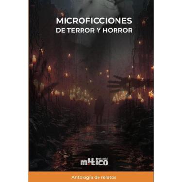 Imagem de Microficciones de terror y horror - Espanhol