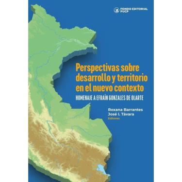 Imagem de Perspectivas sobre desarrollo y territorio en el nuevo contexto  - Espanhol