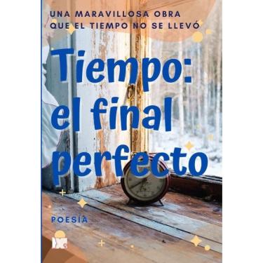Imagem de Tiempo, el final perfecto - Espanhol