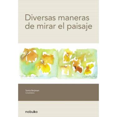 Imagem de Diversas maneras de mirar el paisaje - Espanhol