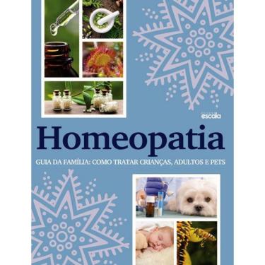 Imagem de Homeopatia! Guia Da Familia - Como Tratar Criancas, Adultos E Pets.