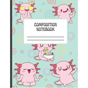 Imagem de Axolotl Caderno de composição da vida com pauta universitária: caderno estético | Cadernos de composição Kawaii fofos regra ampla para meninos e meninas adolescentes | Diário forrado | Material escolar