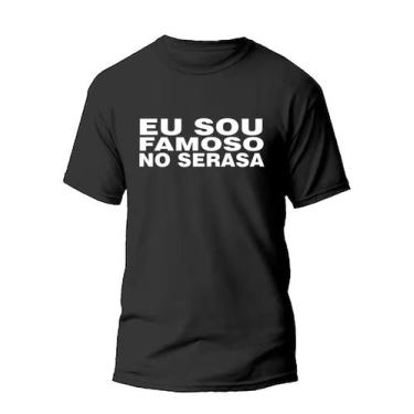 Imagem de Camiseta camisa masculina meme eu sou famoso no Serasa - Dogs, Preto, 