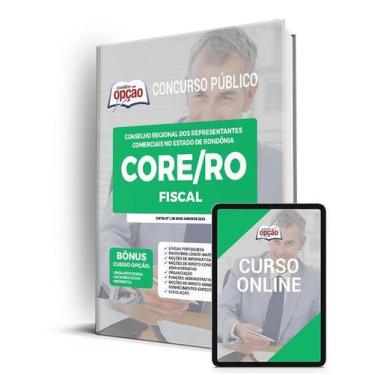 Imagem de Apostila CORE-RO - Fiscal - Apostilas Opção