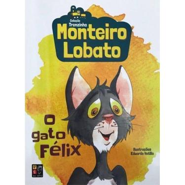 Imagem de Coleção Trenzinho - Monteiro Lobato - O Gato Félix