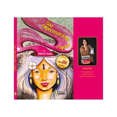 Imagem de Sou Empreendedora, E Agora? - Planner Do Empreendedorismo