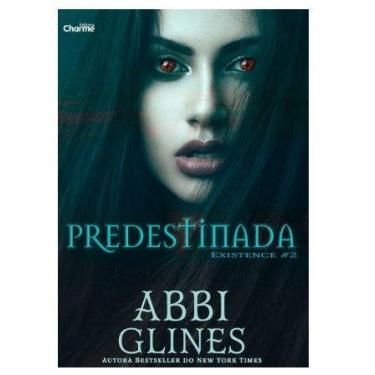 Imagem de Predestinada - 1 Edicao - Glines, Abbi
