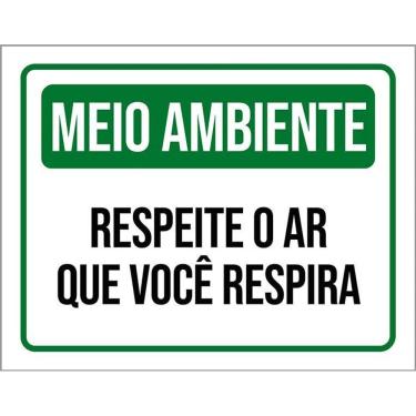 Imagem de Placa Meio Ambiente Respeite O Ar Que Você Respira 36X46