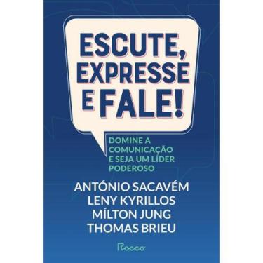 Imagem de Livro - Escute, expresse e fale! - Rocco