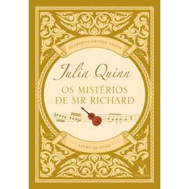 Imagem de Livro - Os mistérios de sir Richard (Quarteto Smythe-Smith - Livro 4)