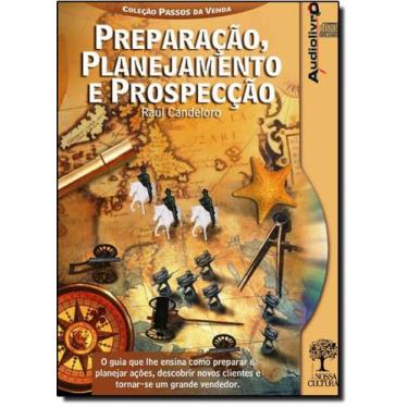 Imagem de Preparação, Planejamento e Prospecção - Audiolivro - EDITORA NOSSA CUL