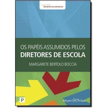 Imagem de Os papéis assumidos pelos diretores de escola - PACO EDITORIAL, 3