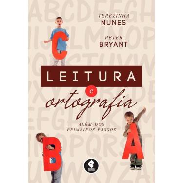 Imagem de Leitura e Ortografia: Alem Dos Primeiros Passos